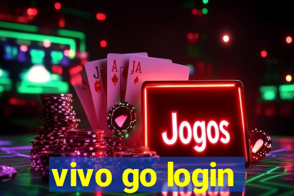 vivo go login