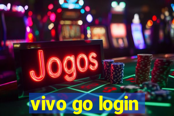 vivo go login