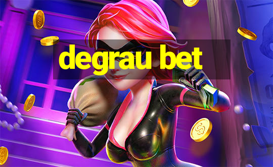 degrau bet