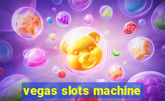 vegas slots machine