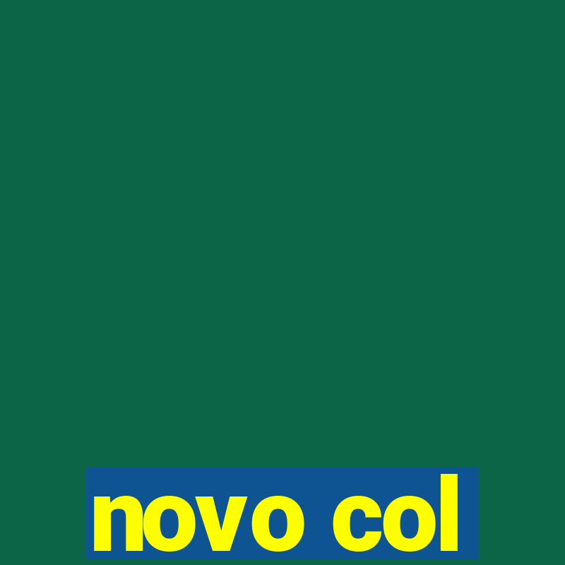 novo col