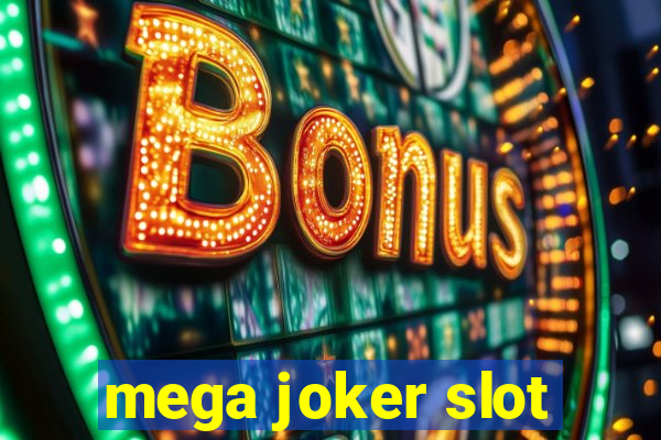 mega joker slot