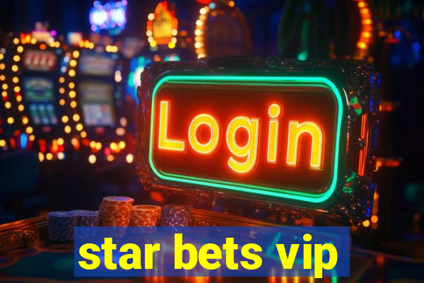 star bets vip