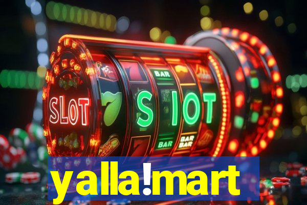 yalla!mart