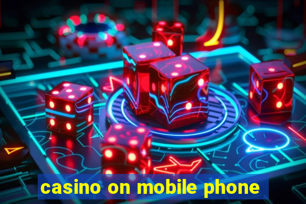 casino on mobile phone