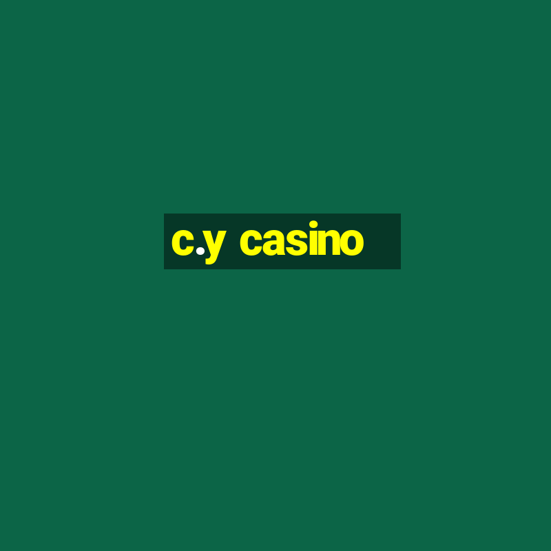 c.y casino