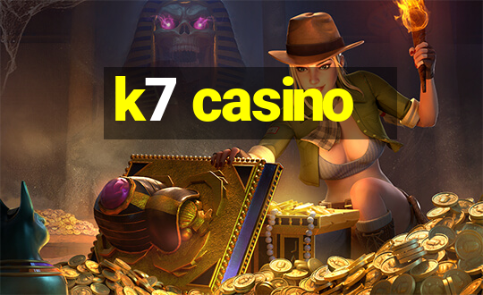 k7 casino