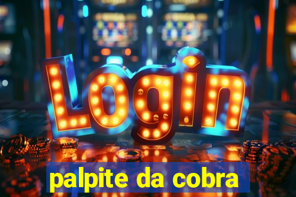 palpite da cobra