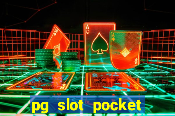 pg slot pocket games soft