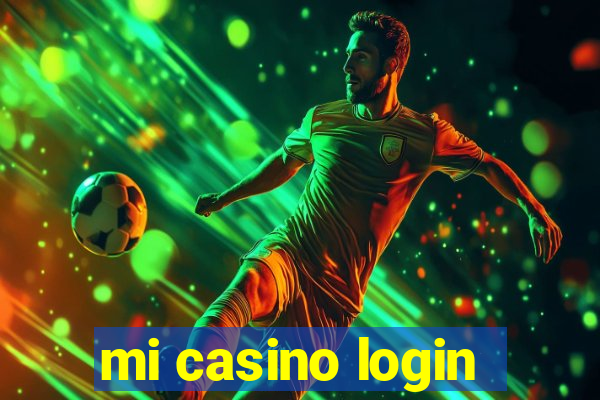 mi casino login