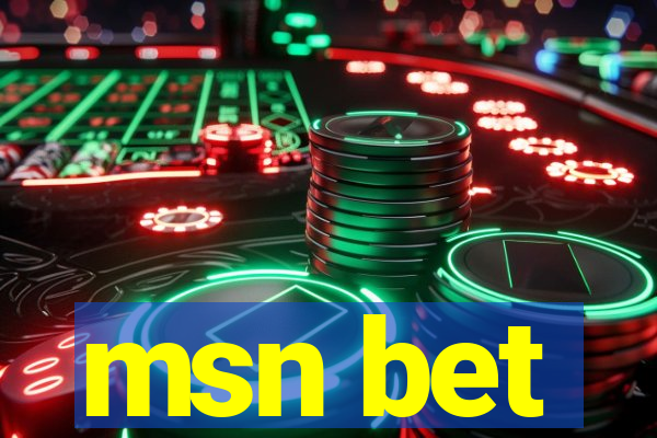 msn bet