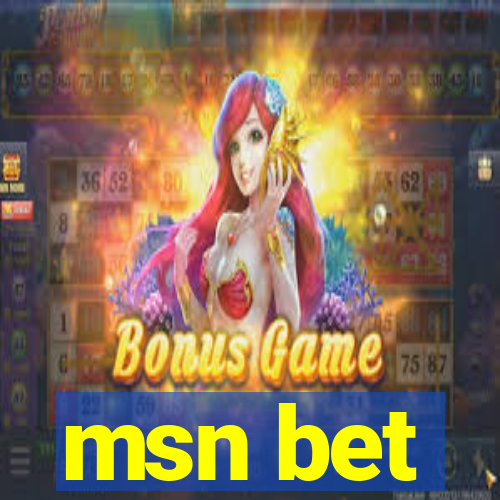 msn bet