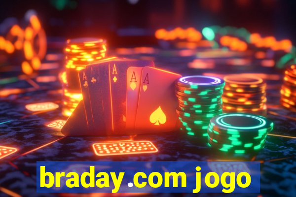 braday.com jogo