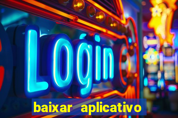 baixar aplicativo para fazer jogo do bicho