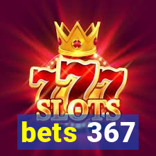 bets 367