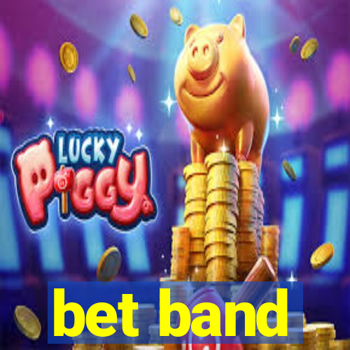 bet band