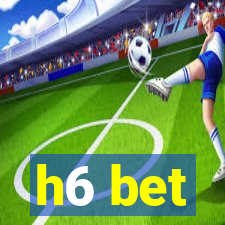 h6 bet