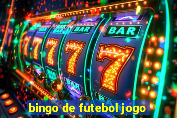 bingo de futebol jogo