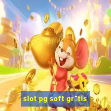 slot pg soft gr谩tis