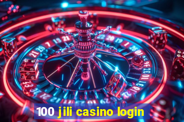 100 jili casino login