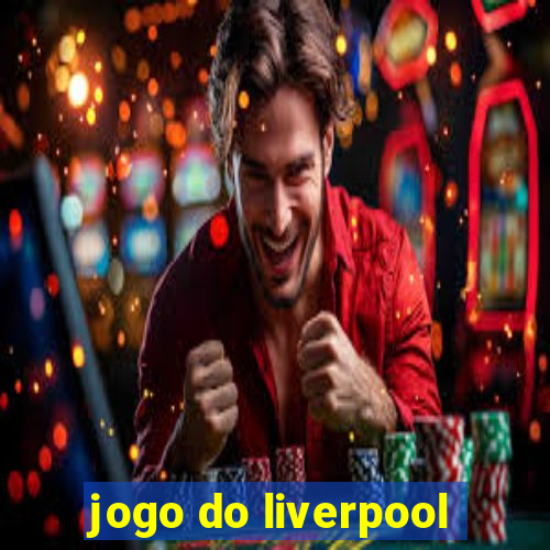 jogo do liverpool