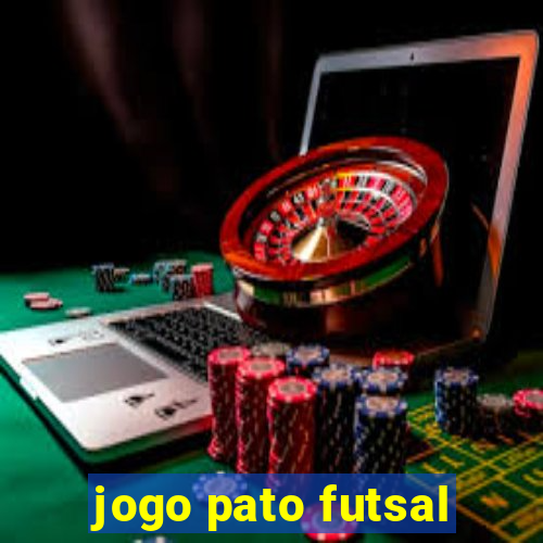 jogo pato futsal