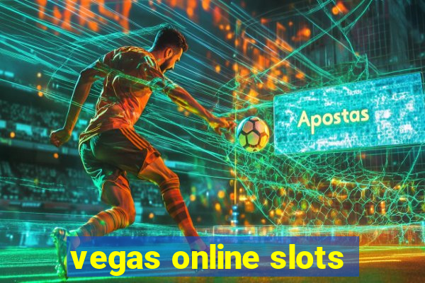 vegas online slots