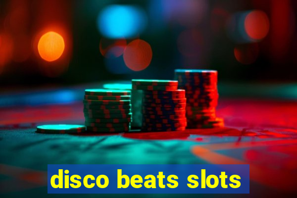 disco beats slots