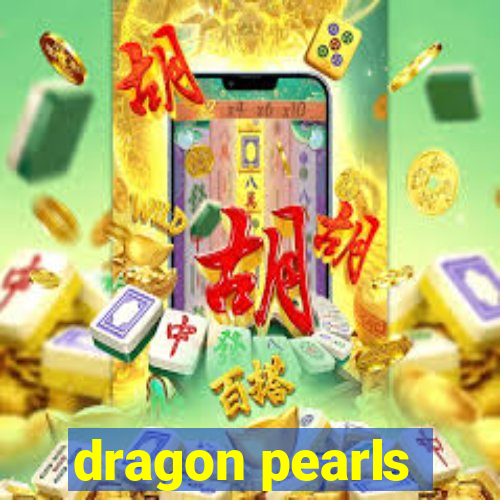 dragon pearls