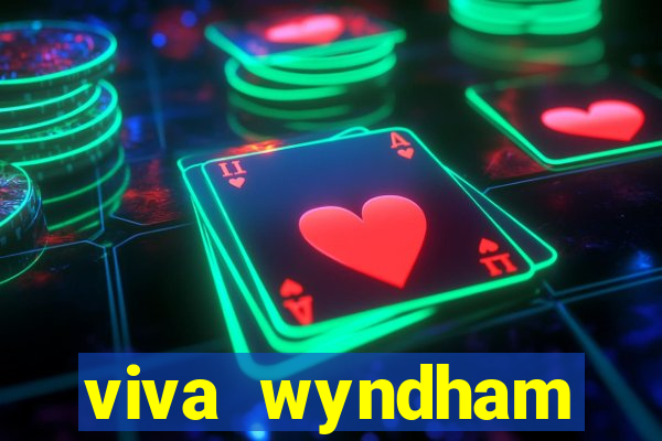 viva wyndham fortuna grand bahama island