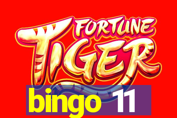 bingo 11