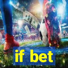 if bet