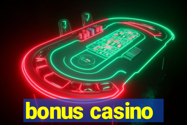 bonus casino