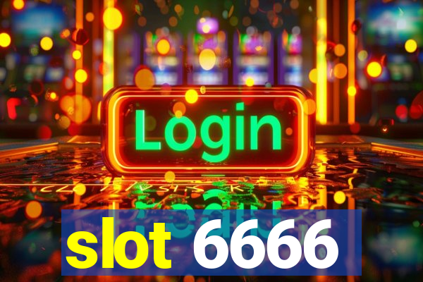 slot 6666