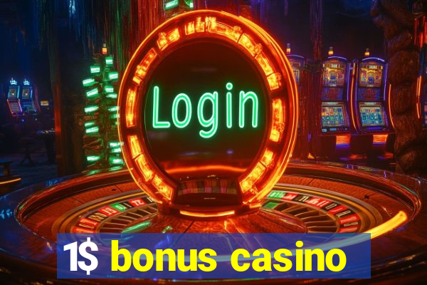 1$ bonus casino