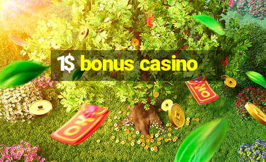 1$ bonus casino