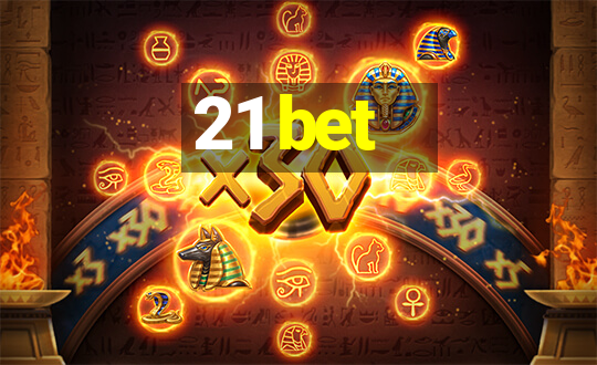 21 bet