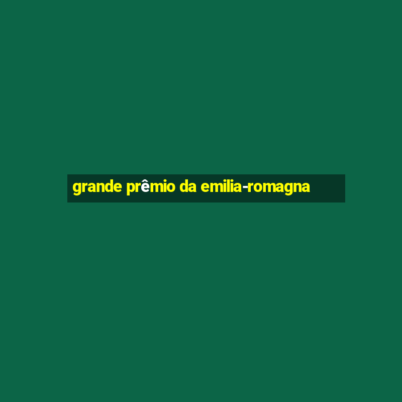 grande prêmio da emilia-romagna