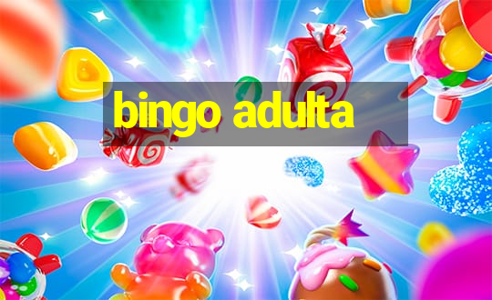 bingo adulta