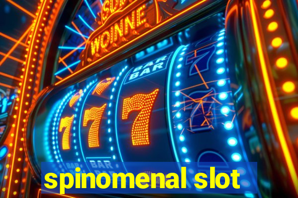 spinomenal slot