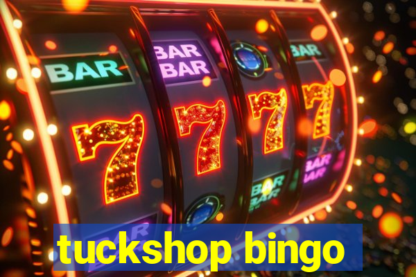 tuckshop bingo