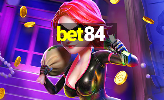 bet84