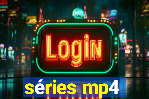 séries mp4