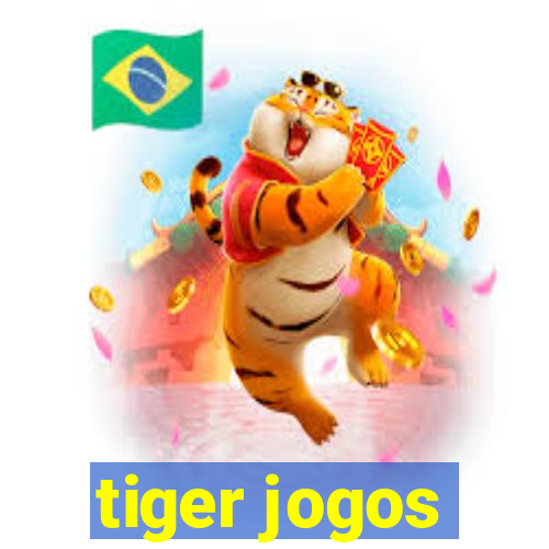 tiger jogos