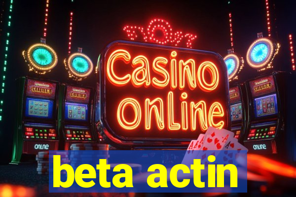 beta actin