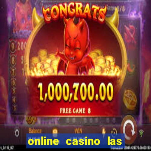 online casino las vegas slots