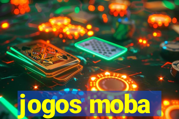 jogos moba