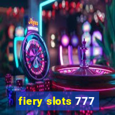 fiery slots 777