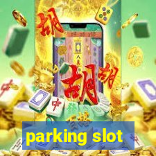 parking slot