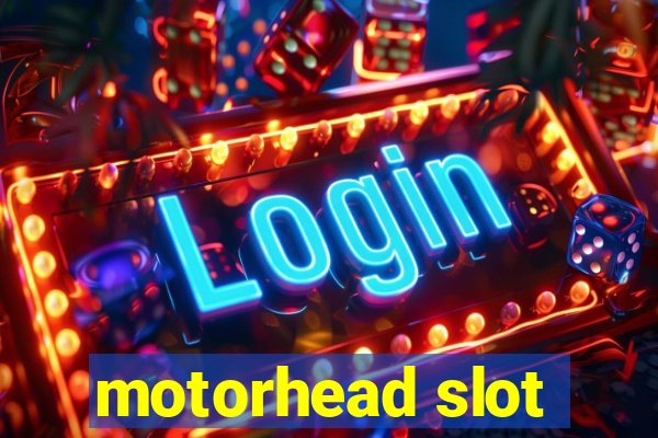 motorhead slot